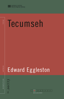 Title details for Tecumseh (World Digital Library Edition) by Edward Eggleston - Available